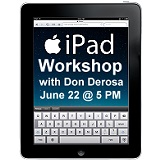 iPad Workshop with Don DeRosa